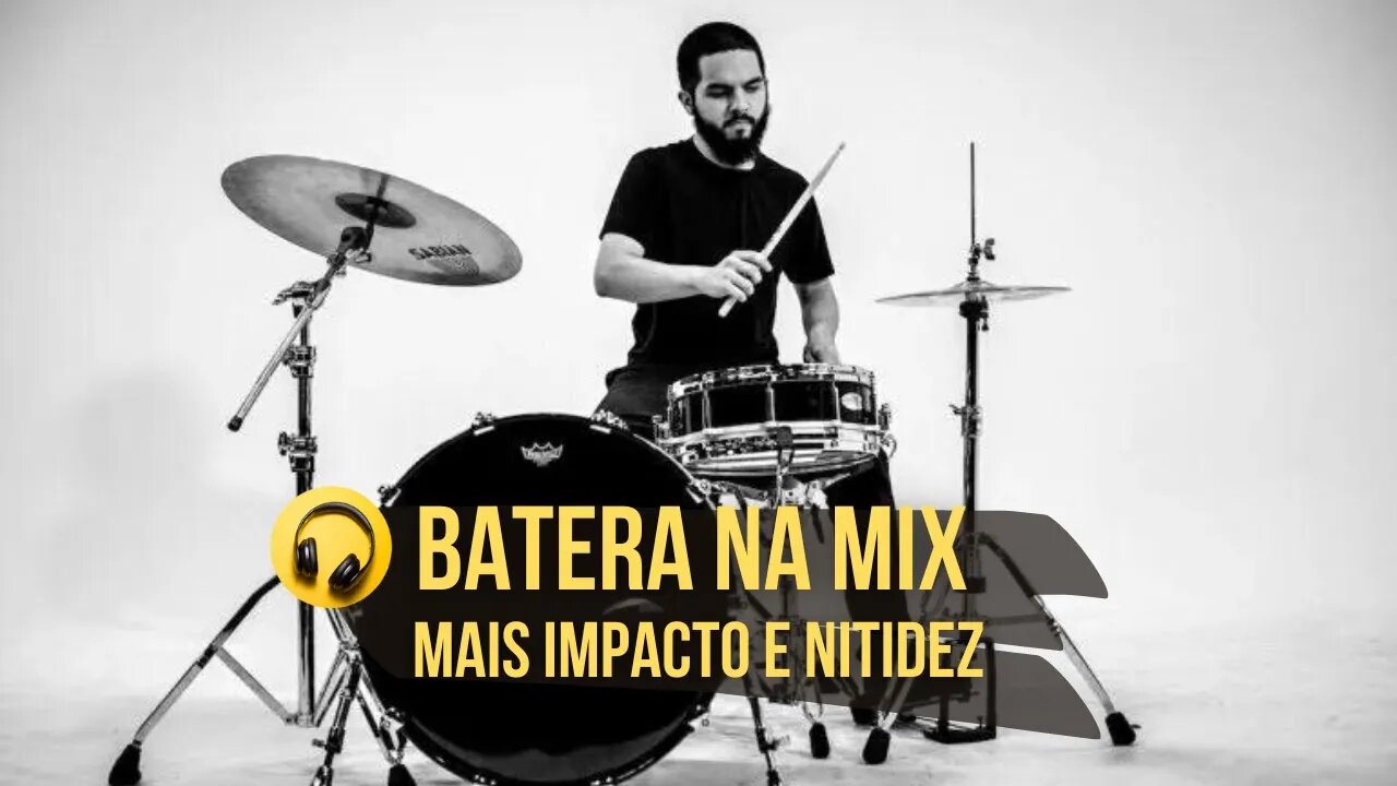 Batera na Mixagem