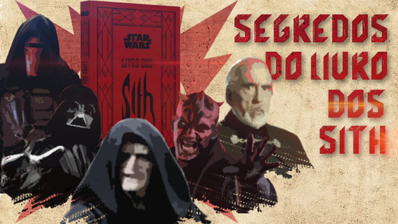 Tudo o que Você Precisa Saber Sobre o Livro dos Sith!