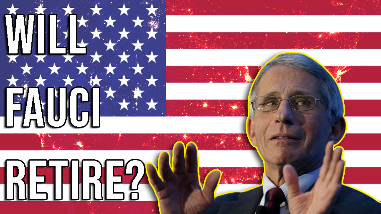 Pandemic Over? Will Fauci Retire