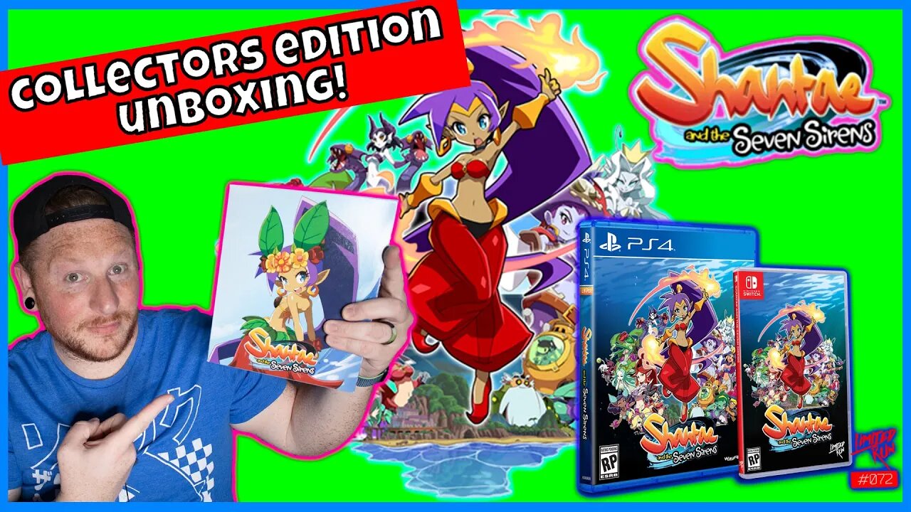 Shantae and the Seven Sirens Limited Run Games Collectors Edition Unboxing!