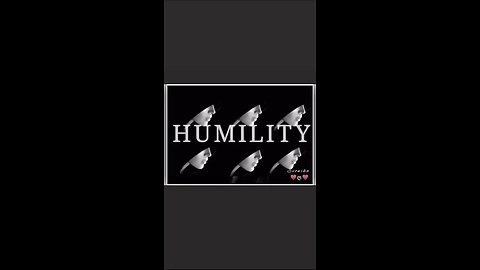 Humility: It’s Not About You