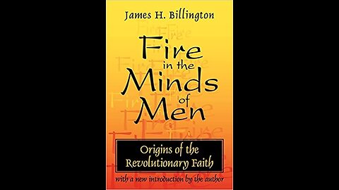 Fire in the Minds Of Men 6