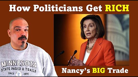 The Morning Knight LIVE! No. 990 - How Politicians Get RICH, Nancy’s Big Trade