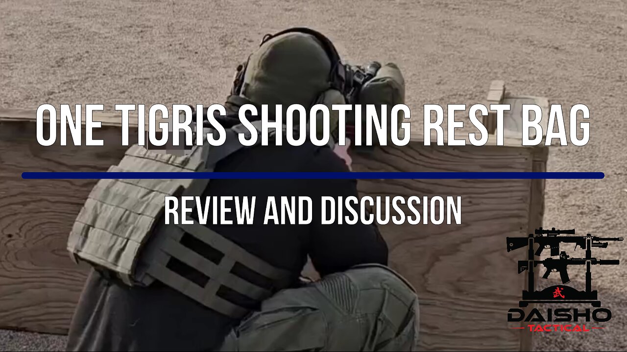 One Tigris Shooting Rest Bag - Review and discussion