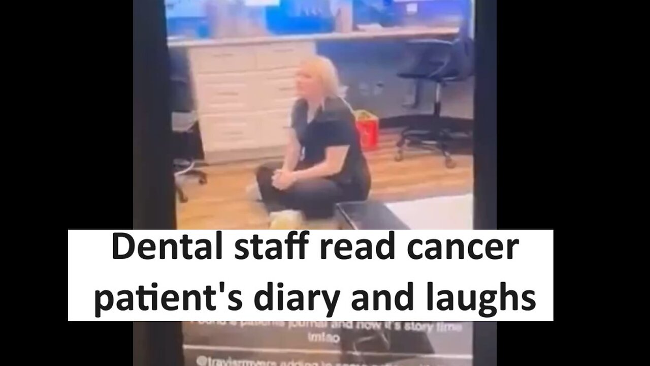 Dental office staff read cancer patience private diary and laughs