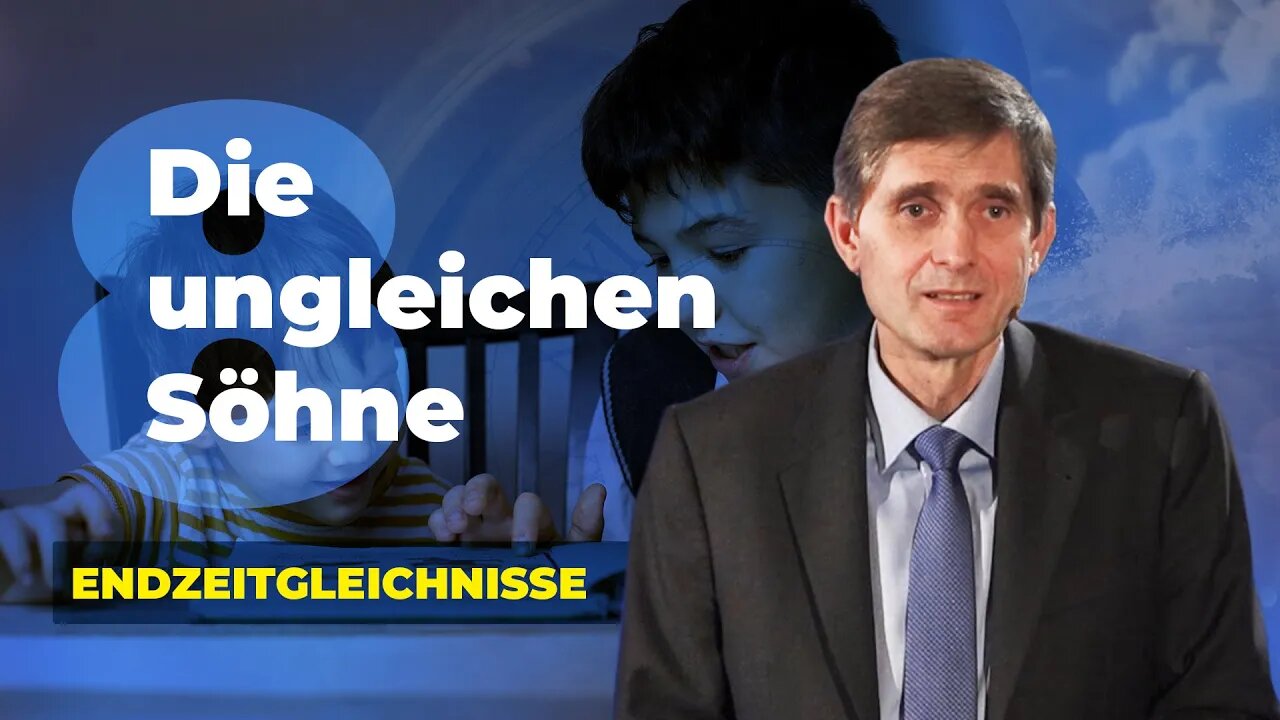 8. Die ungleichen Söhne # Endzeitgleichnisse # Olaf Schröer