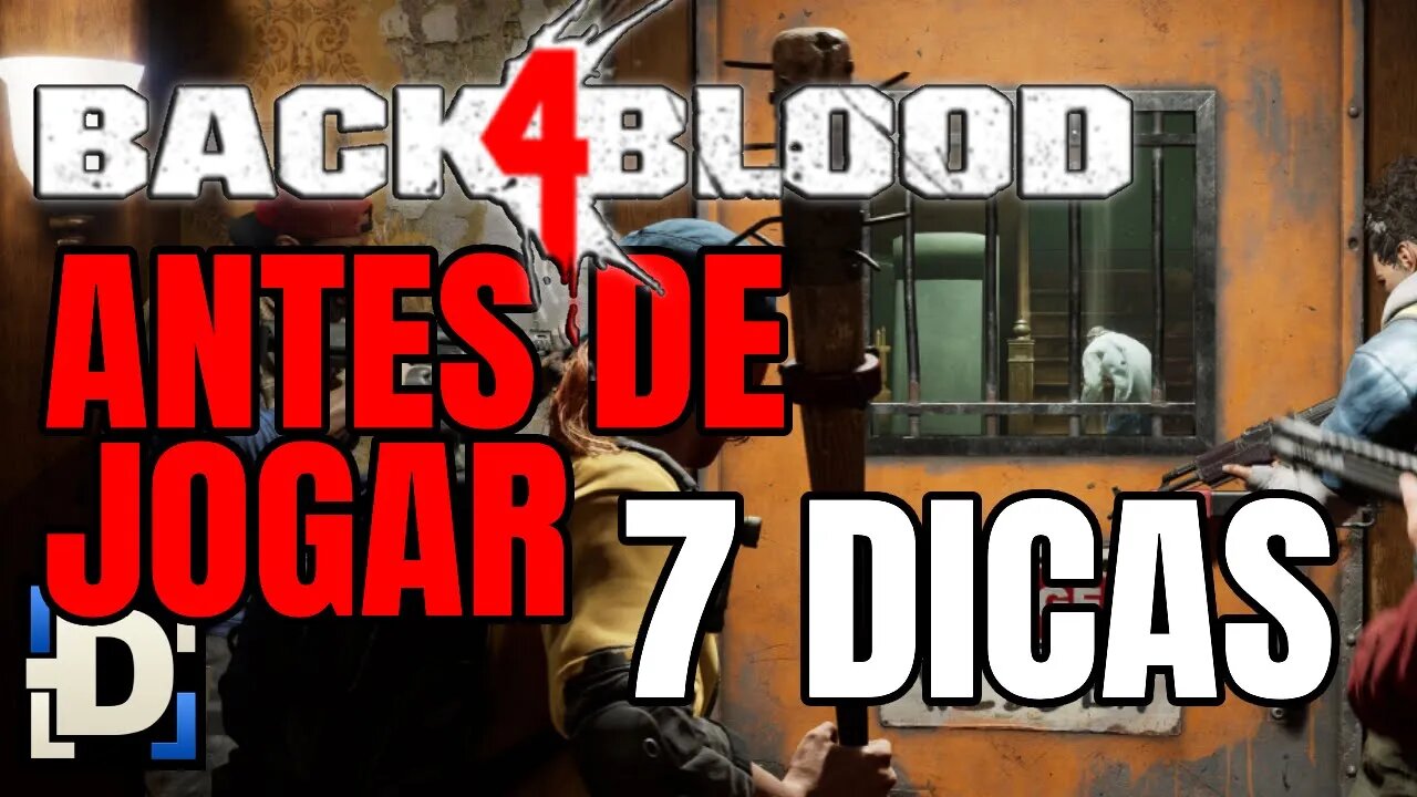 7 DICAS para saber antes de JOGAR BACK 4 BLOOD