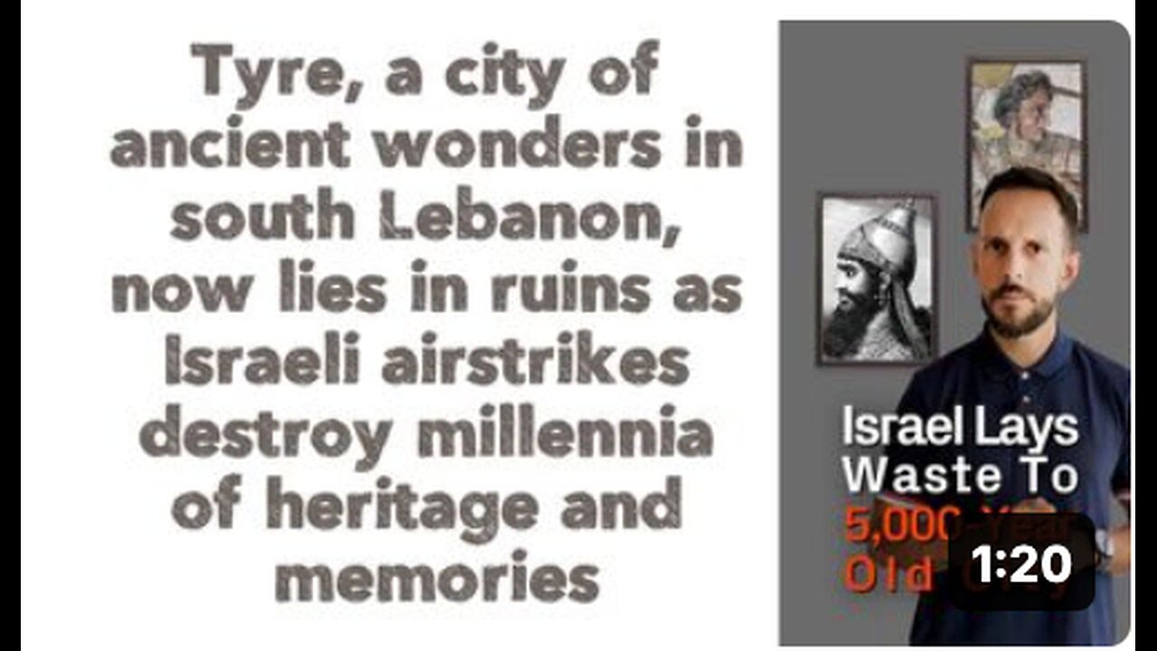 Tyre, city of ancient wonders in Lebanon, now lies in ruins as Israeli airstrikes destroy