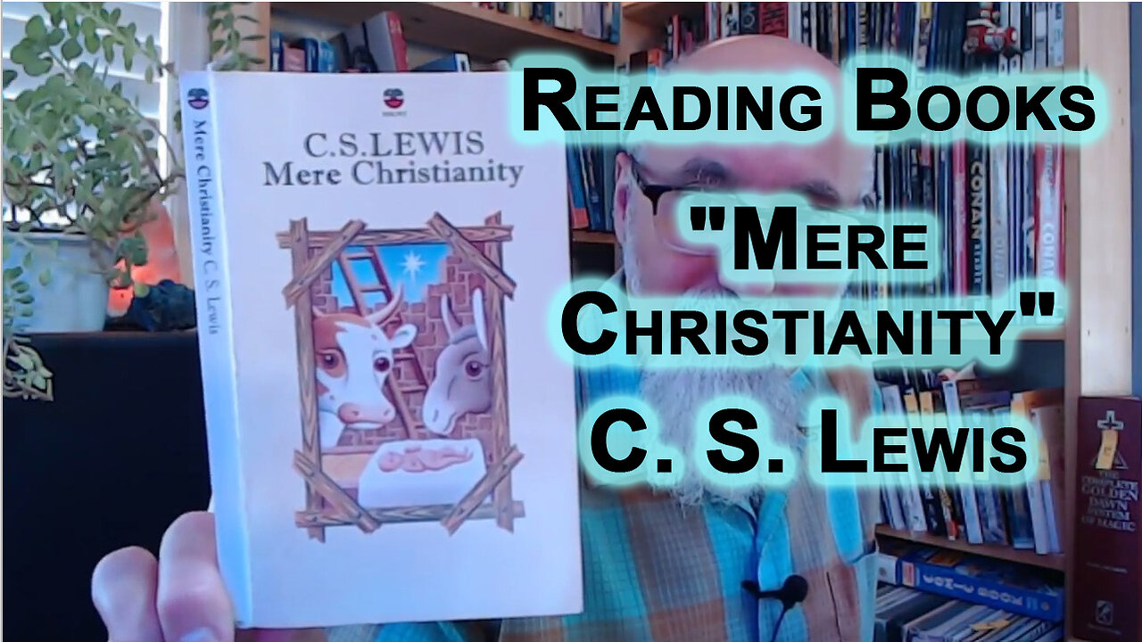 Reading Books: "Mere Christianity" by C. S. Lewis, 1942-44, 1952 [ASMR]