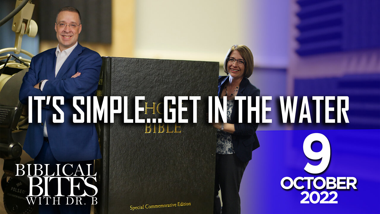 It's simple...get in the water | Biblical Bites