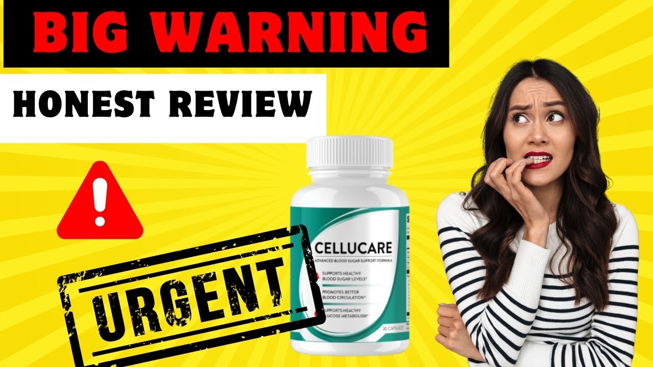 ❌CELLUCARE REVIEW ⚠️ {{ HONEST REVIEW }} CELLUCARE BLOOD SUGAR! CELLUCARE SUPPLEMENT!!