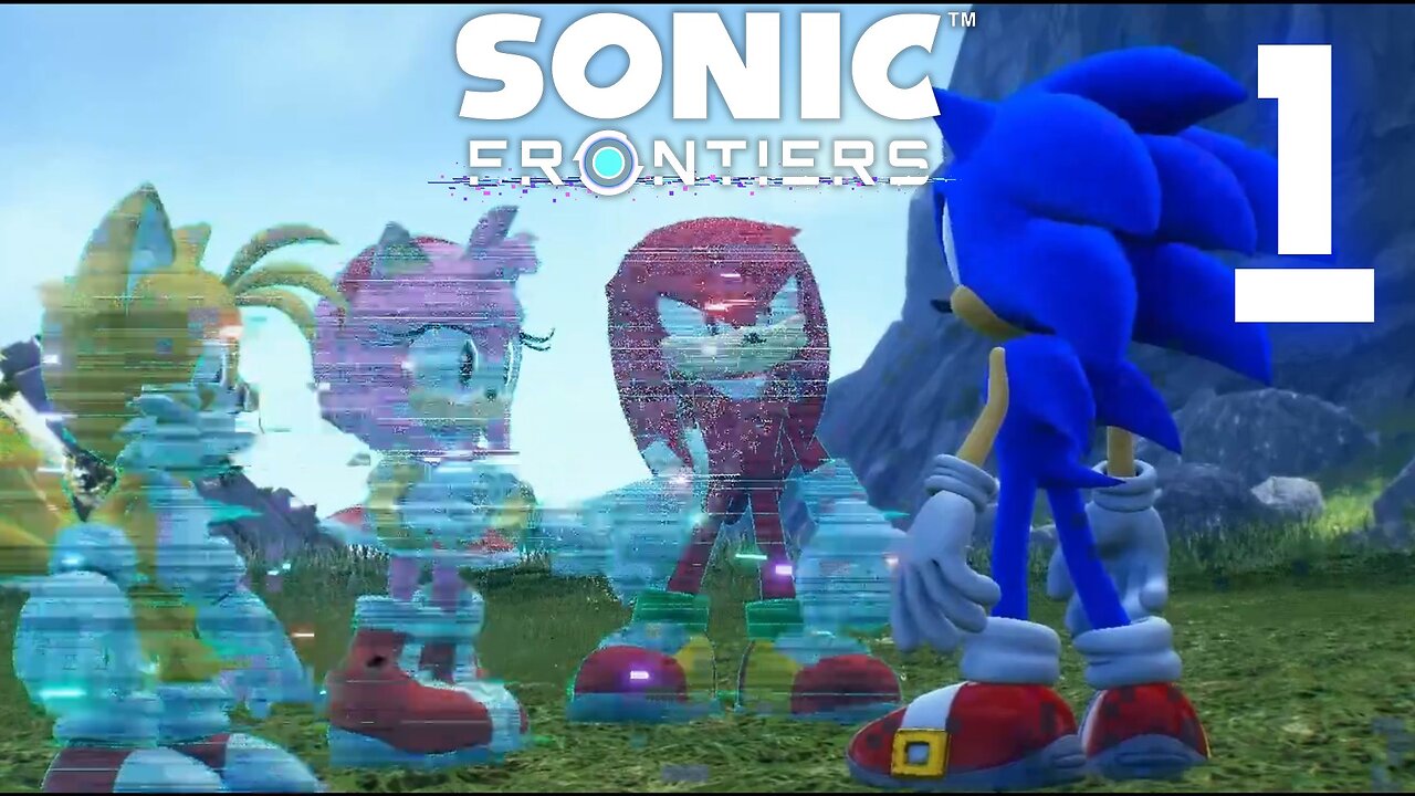 Sonic Frontiers: The Final Horizon - Part 1