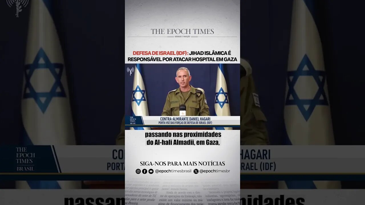 Defesa de Israel (IDF): Jihad islâmica é responsável por atacar Hospital em Gaza