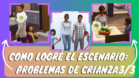 Criando Sims: Desafíos - juego de escenarios (Parte 3/3)