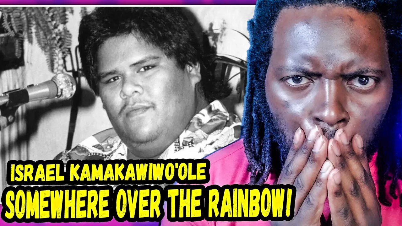 First time hearing SOMEWHERE OVER THE RAINBOW ISRAEL IZ KAMAKAWIWO'OLE | REACTION