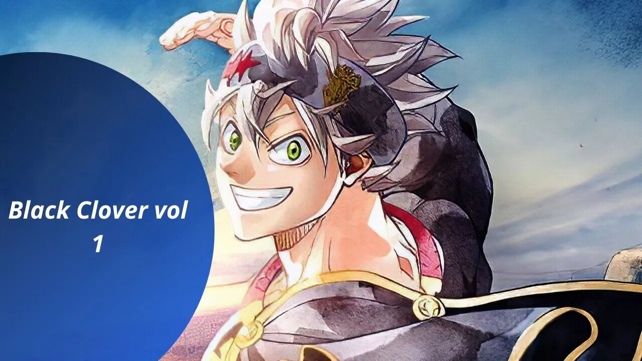 Black Clover vol 1