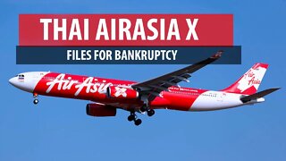 Thai AirAsia X Files for Bankruptcy