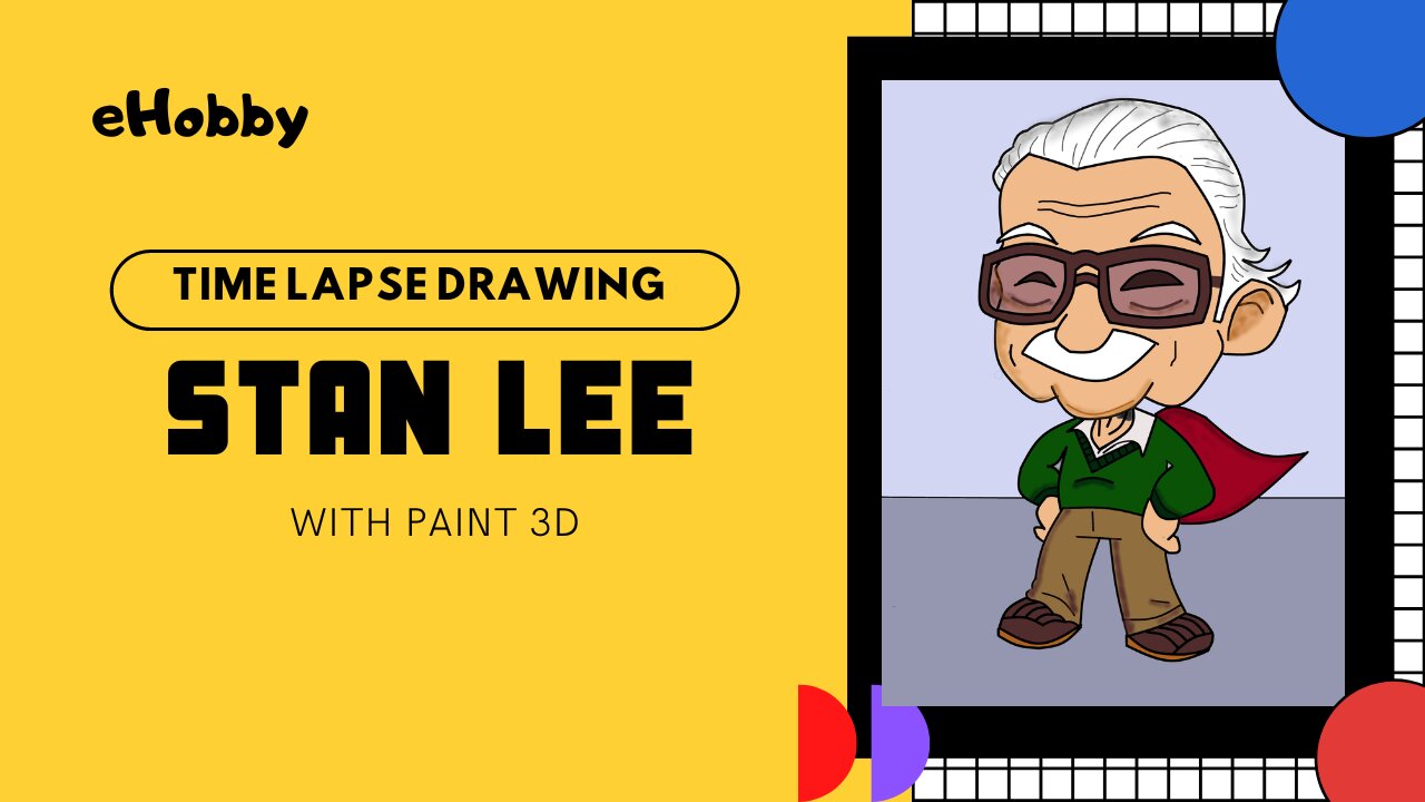 eHobby|Time Lapse Drawing| Stan Lee| Paint 3D