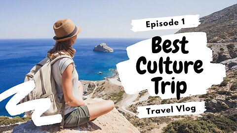 Best Culture Trips