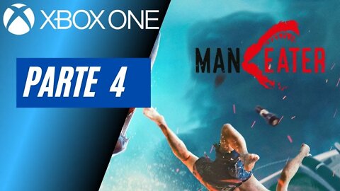 MANEATER - PARTE 4 (XBOX ONE)