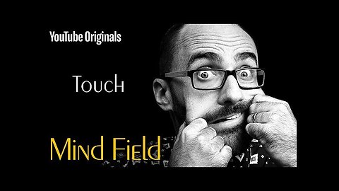 Touch - Mind Field (Ep 6)