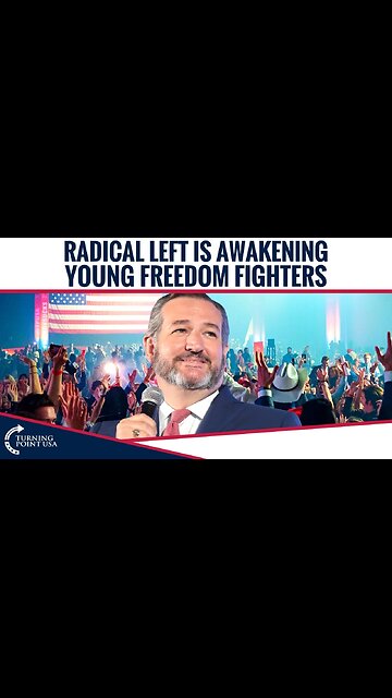 Radical Left Is Awakening Young Freedom Fighters