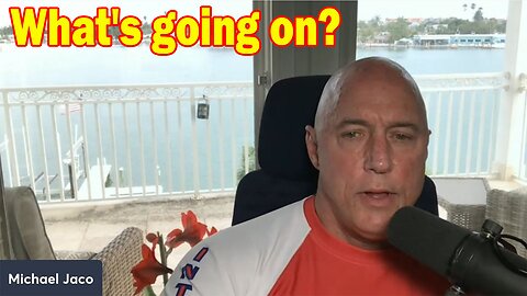 Michael Jaco Situation Update 04-15-23: "What's going on?"