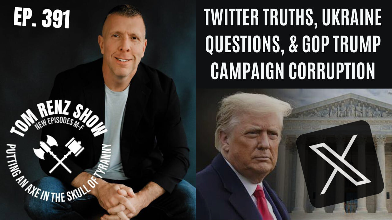 Twitter Truths, Ukraine Questions, & GOP Trump Campaign Corruption