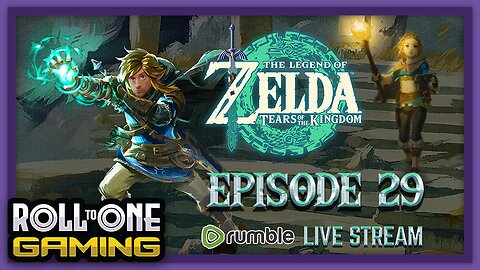 Zelda: Tears of the Kingdom - Part 29