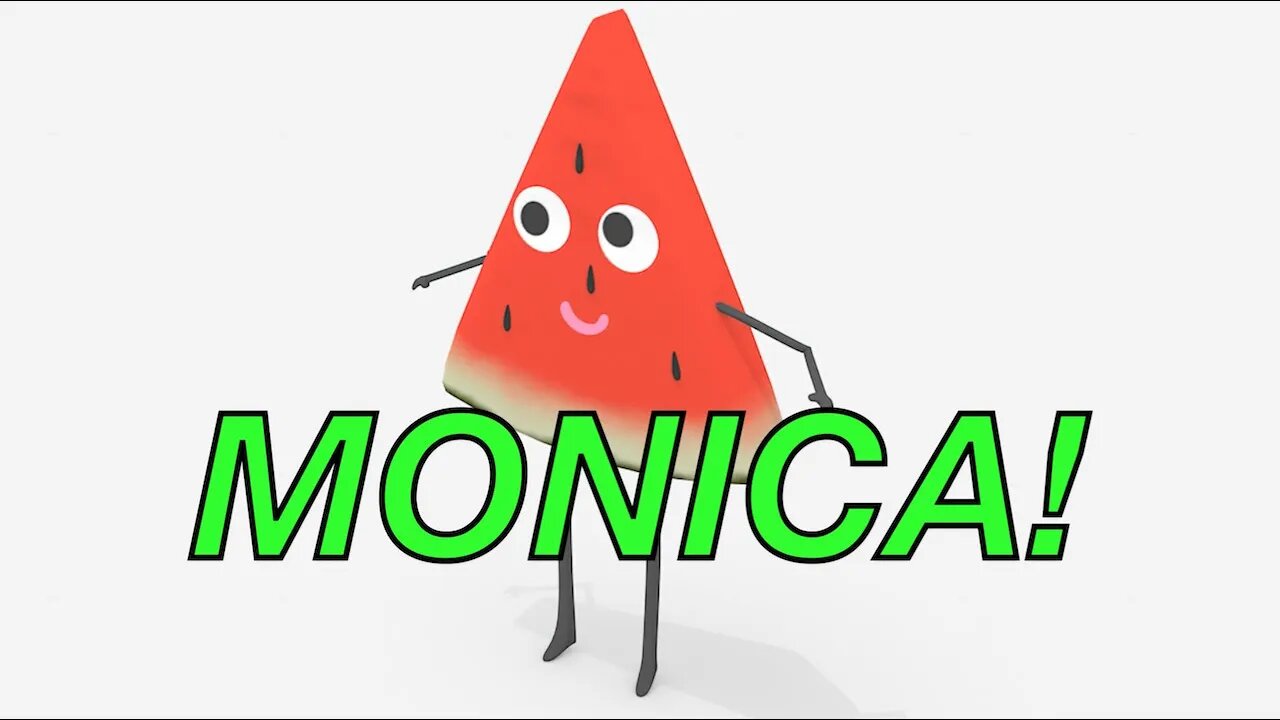 Happy Birthday MONICA! - WATERMELON Birthday Song