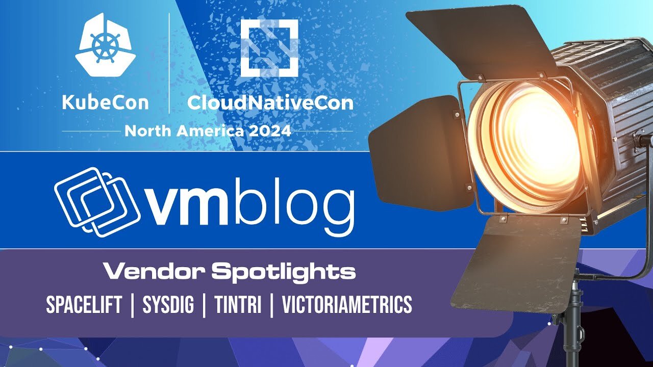 #KubeCon 2024 Spotlight Video: Spacelift, Sysdig, Tintri, VictoriaMetrics