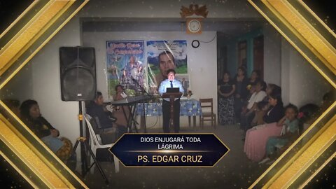 DIOS ENJUGARA TODA LÁGRIMA - EDGAR CRUZ MINISTRIES