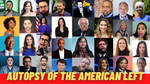 AUTOPSY: The American Left - Bernie Sanders, Cenk Uygur, AOC, Sam Seder, Nina Turner, Jimmy Dore