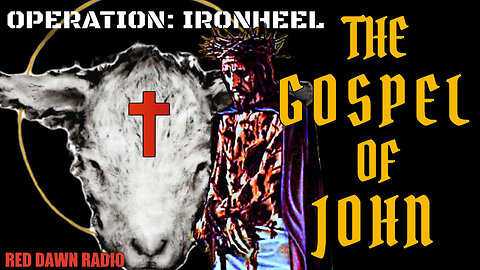 OPERATION: IRONHEEL (John part 5)