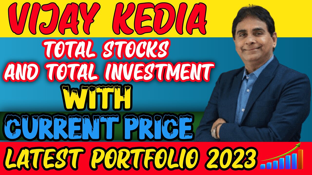 vijay kedia latest portfolio 2023 l vijay kedia total stocks with current price l #stocks #share