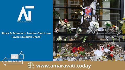 Shock & Sadness in London Over Liam Payne's Sudden Death | Amaravati Today