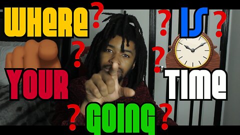 WHERE IS YOUR TIME GOING ? | LETS TALK ABOUT IT I EPISODE
