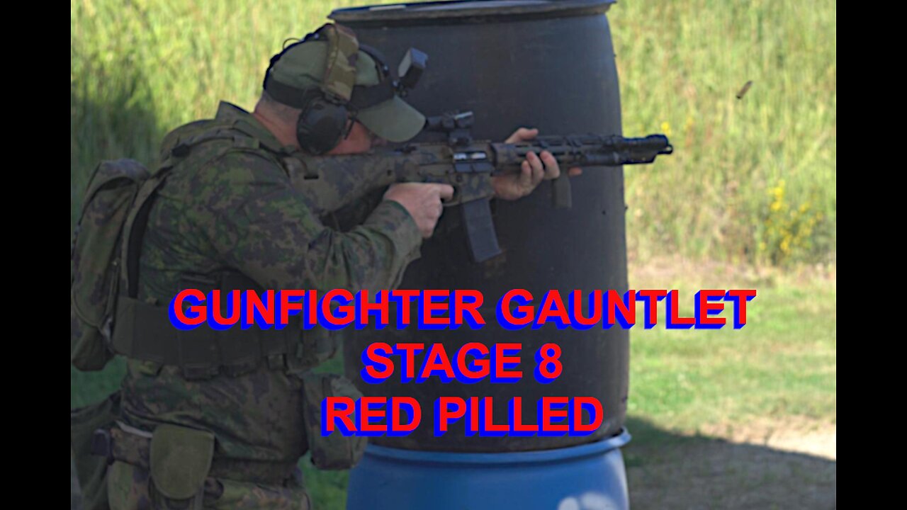 GUNFIGHTER GAUNTLET 2024 STAGE 8 RED PILLED