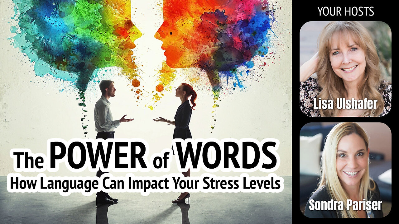 The POWER of WORDS: How Language Can Impact Your Stress Levels | Ep. 20