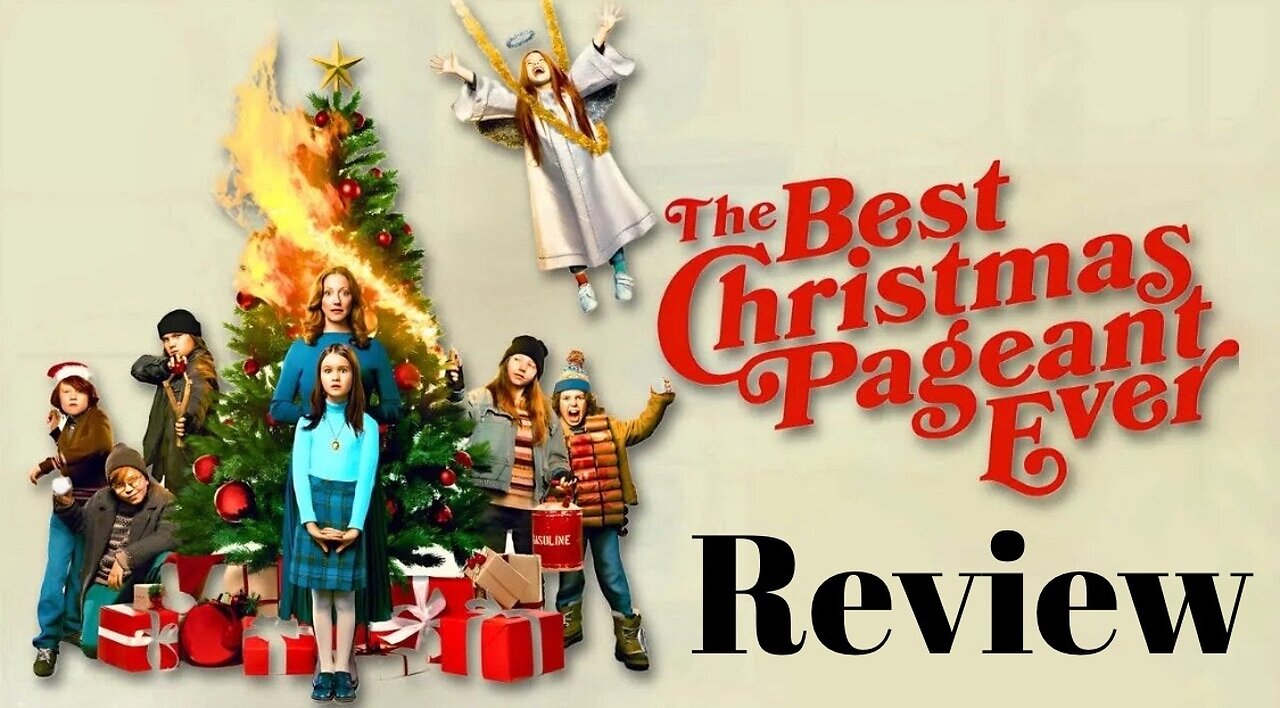 The Best Christmas Pageant Ever Review