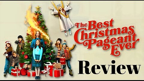 The Best Christmas Pageant Ever Review