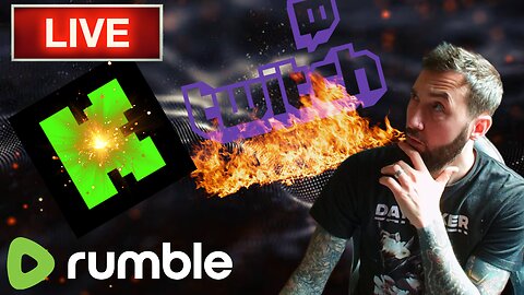 (stream cut due to Internet)Platform Wars Heat Up! Twitch//Kick//Rumble. And XQC