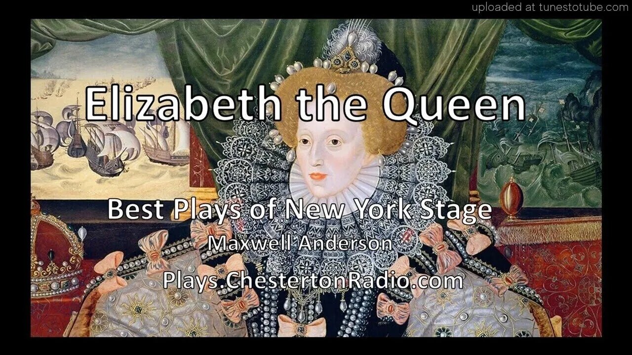 Elizabeth the Queen - Maxwell Anderson - Best Plays of New York Theater