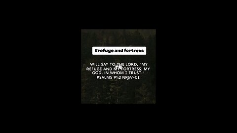 love verse #refuge #fortress #trust#biblebuild #bibleverse #bibleverseoftheday