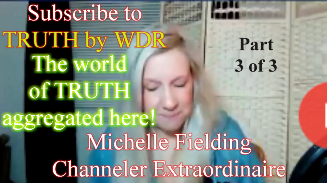 Michelle Fielding Channeler extraordinaire - Part 3 of 3