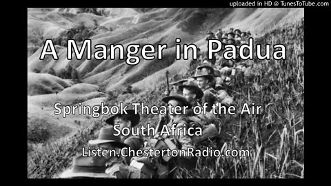 A Manger in Padua - Springbok Theater of the Air