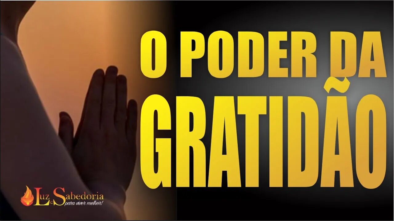 Gratidão: O Poder da Gratidão