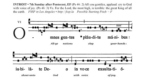 Omnes gentes plaudite manibus - clap your hands! Introit 7th Sunday after Pentecost