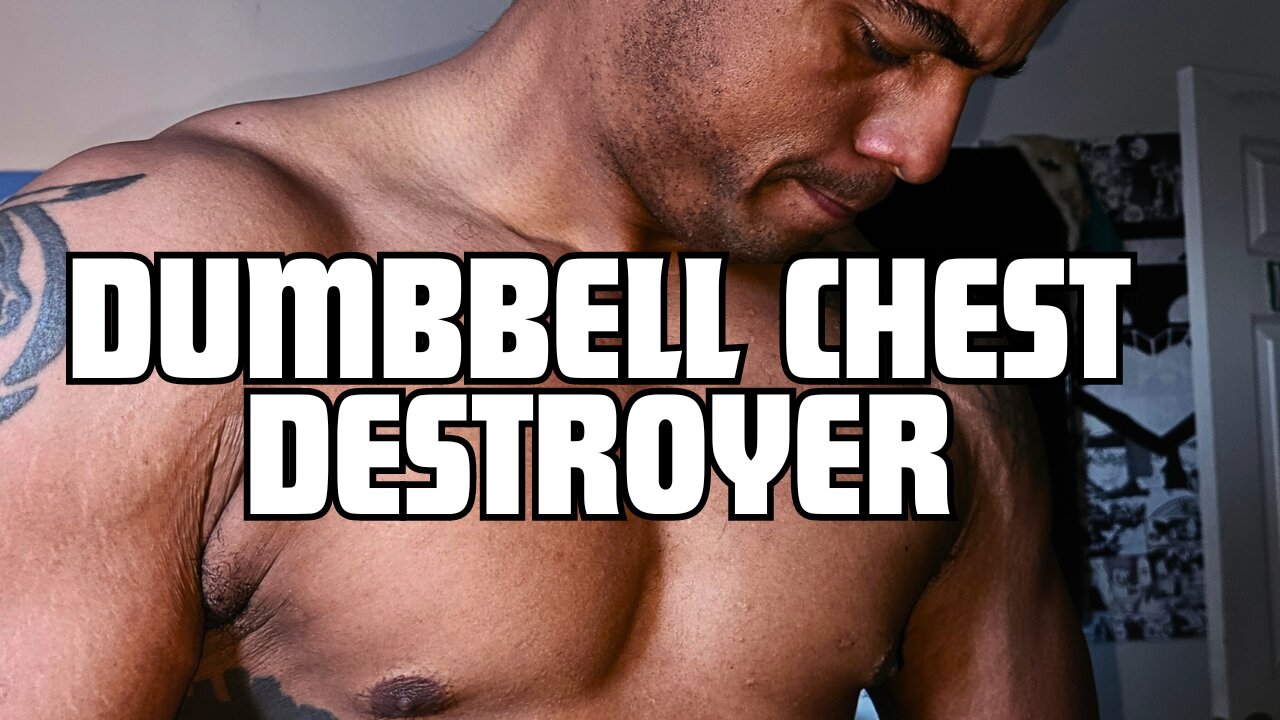 Killer Chest Workout Dumbbells Only