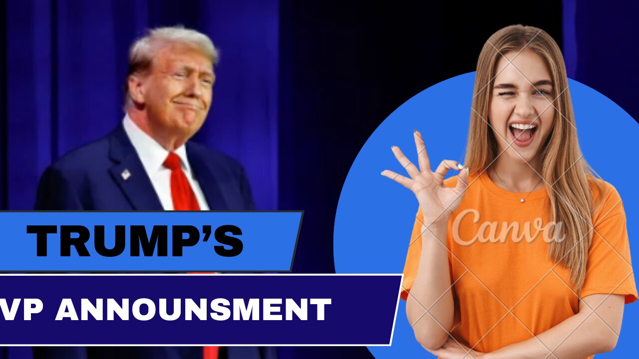 Trump's VP announcement could come as early as this week